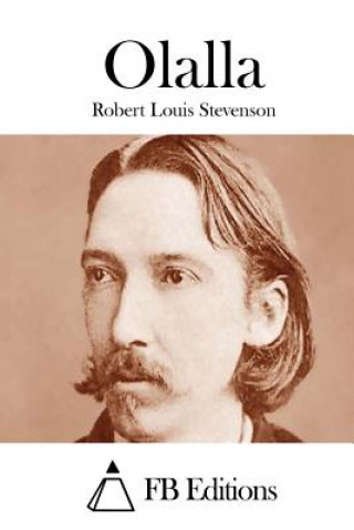 Book Olalla Robert Louis Stevenson