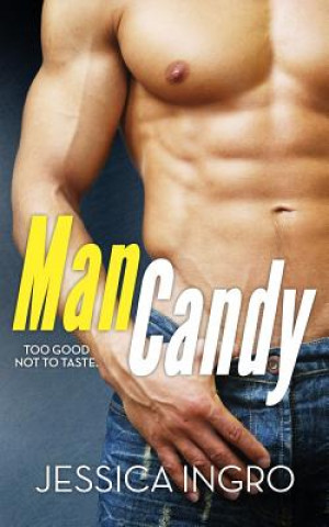 Książka Man Candy Jessica Ingro