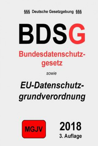 Carte Bundesdatenschutzgesetz: Bundesdatenschutzgesetz (BDSG) Groelsv Verlag