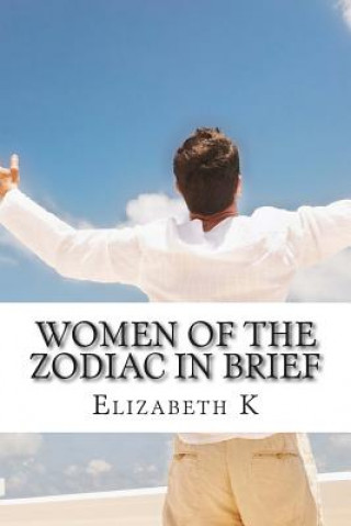 Книга Women of the Zodiac in brief Elizabeth K