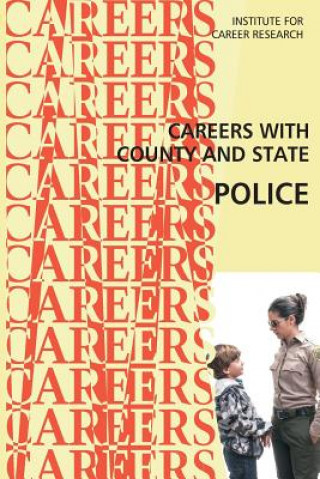 Livre Careers With County and State Police Institute for Career Research