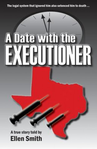 Kniha A Date With the Executioner Ellen Smith