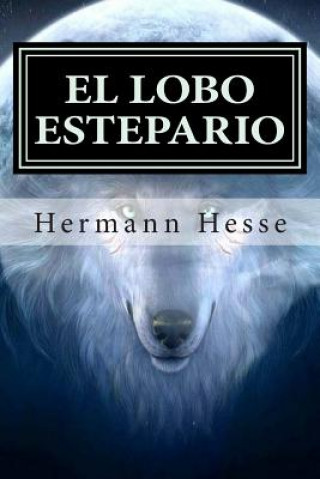 Könyv El Lobo Estepario Hermann Hesse