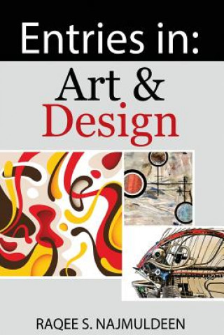 Kniha Entries in: Art and Design Dr Raqee S Najmuldeen