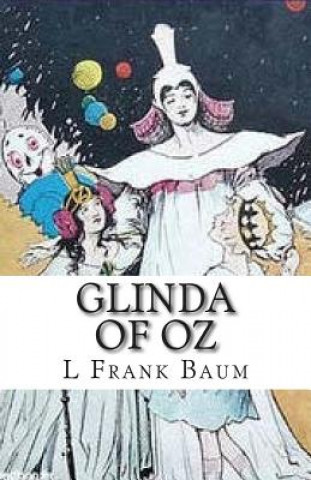 Książka Glinda Of Oz Frank L. Baum