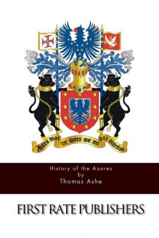 Książka History of the Azores Thomas Ashe