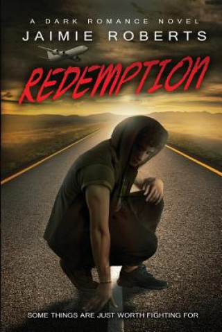 Kniha Redemption: Deviant, #2 Jaimie Roberts