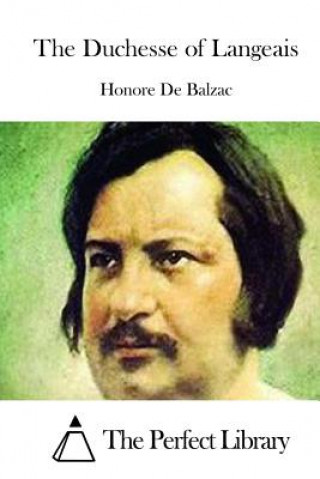 Carte The Duchesse of Langeais Honore De Balzac