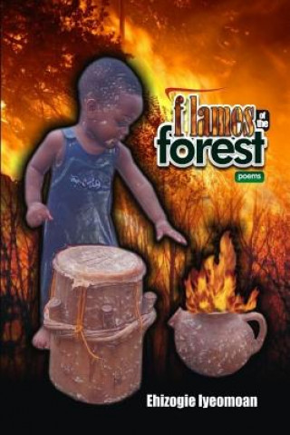 Kniha Flames of the Forest Ehizogie Iyeomoan