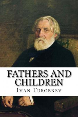 Kniha Fathers and Children Ivan Sergeevich Turgenev