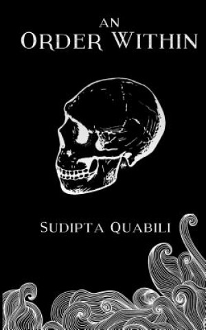 Knjiga An Order Within Sudipta Quabili
