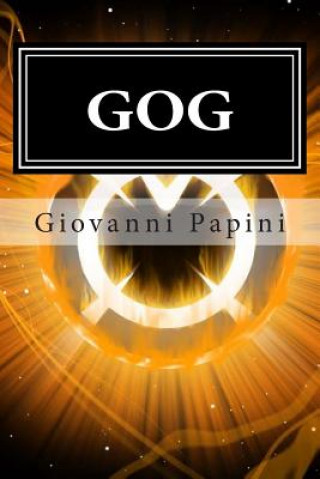 Livre Gog Giovanni Papini