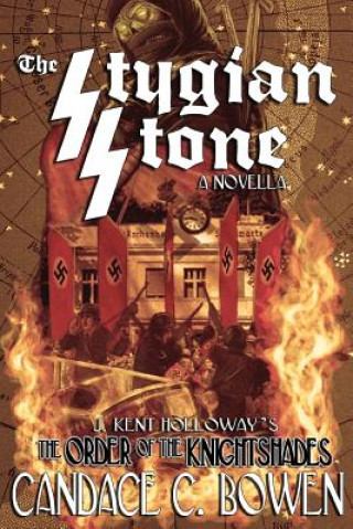 Knjiga The Stygian Stone Candace C Bowen