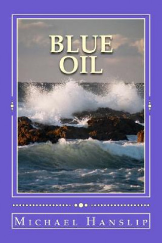 Carte Blue Oil MR Michael Hanslip