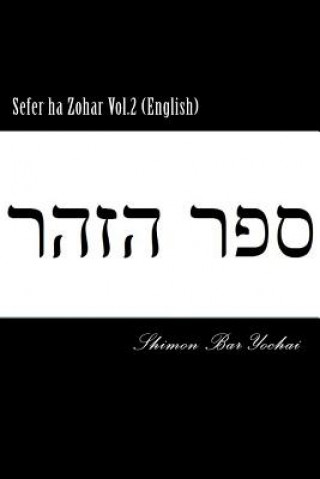 Kniha Sefer ha Zohar Vol.2 (English) Shimon Bar Yochai