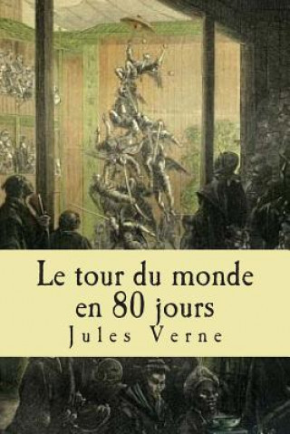 Kniha Le tour du monde en 80 jours M Jules Verne