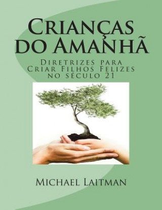 Kniha Criancas do Amanha Michael Laitman
