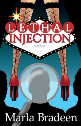 Knjiga Lethal Injection Marla Bradeen