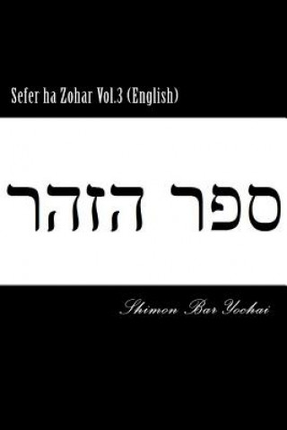Kniha Sefer ha Zohar Vol.3 (English) Shimon Bar Yochai