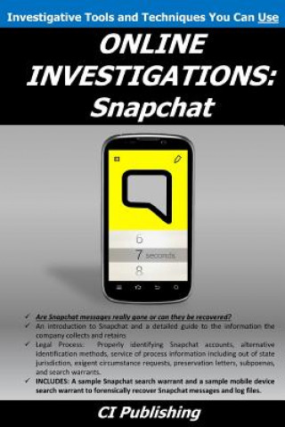 Книга Online Investigations: Snapchat CI Publishing