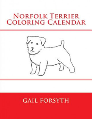 Boek Norfolk Terrier Coloring Calendar Gail Forsyth