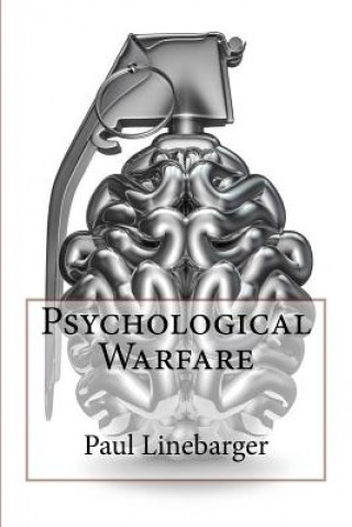 Kniha Psychological Warfare MR Paul M a Linebarger