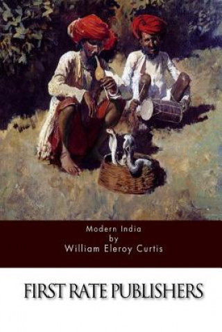 Buch Modern India William Eleroy Curtis