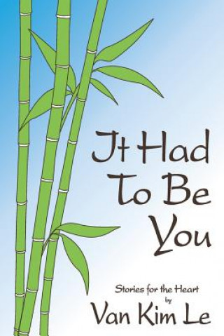 Kniha It Had To Be You: Bundle Van Kim Le