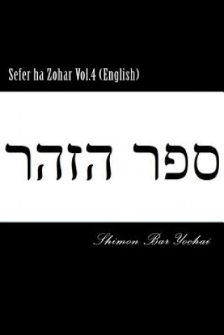 Kniha Sefer ha Zohar Vol.4 (English) Shimon Bar Yochai