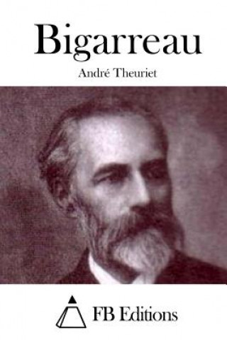 Книга Bigarreau Andre Theuriet