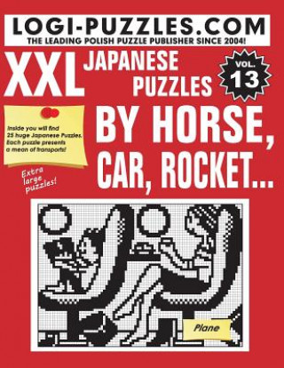 Книга XXL Japanese Puzzles: By horse, car, rocket... Logi Puzzles
