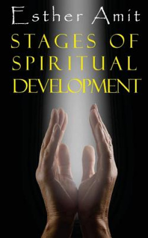 Könyv Stages of Spiritual Development Esther Amit