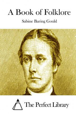 Kniha A Book of Folklore Sabine Baring Gould