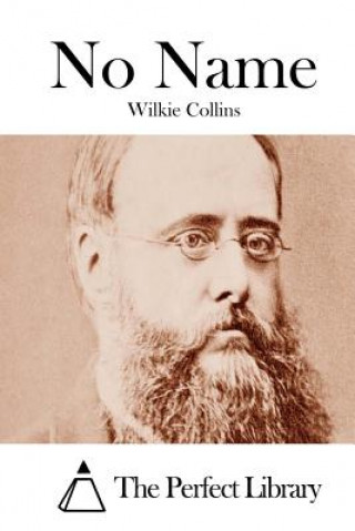Knjiga No Name Wilkie Collins