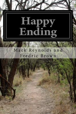 Book Happy Ending Mack Reynolds and Fredric Brown