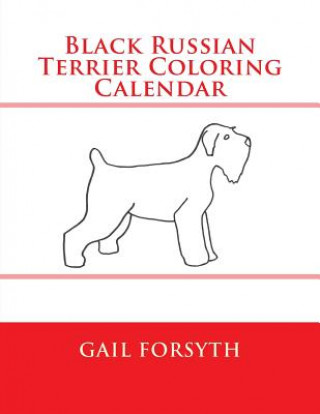 Carte Black Russian Terrier Coloring Calendar Gail Forsyth
