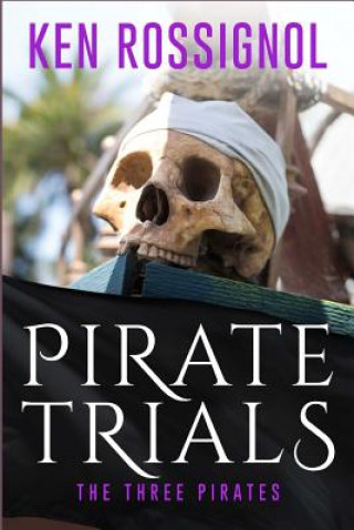 Książka Pirate Trials Huggins Point Editors