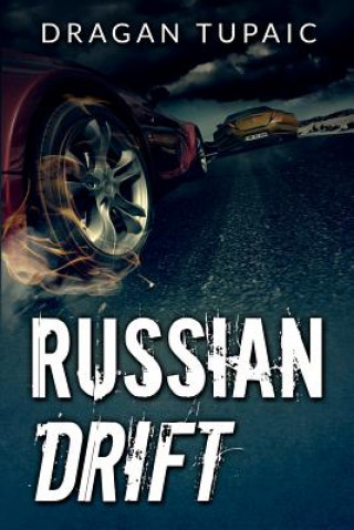Libro Russian Drift Dragan Tupaic
