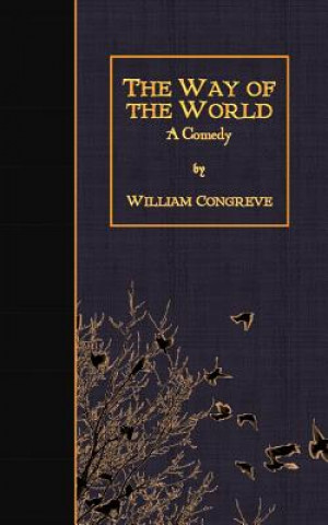 Buch The Way of the World: A Comedy William Congreve