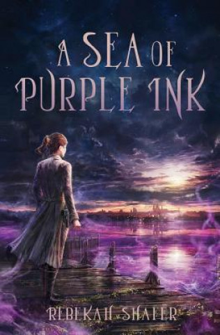 Kniha A Sea of Purple Ink Rebekah Shafer