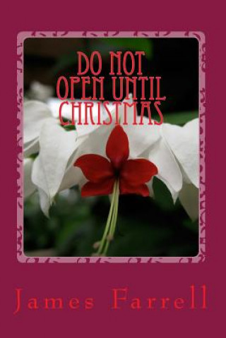 Książka Do Not Open Until Christmas James Farrell