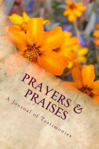 Knjiga Prayers & Praises Yolanda N Harris