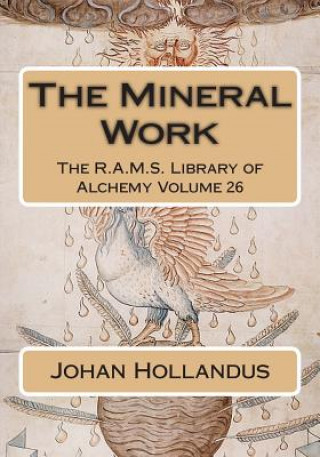 Książka The Mineral Work Johan Isaac Hollandus