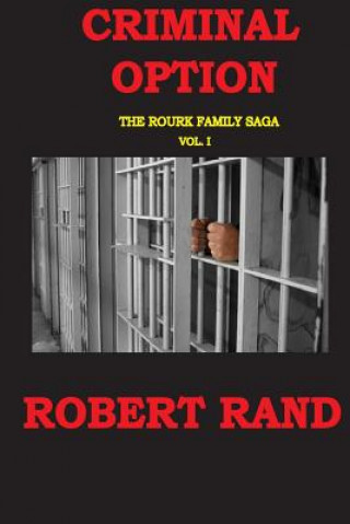 Kniha Criminal Option Robert Rand