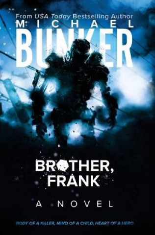Kniha Brother, Frank Michael Bunker