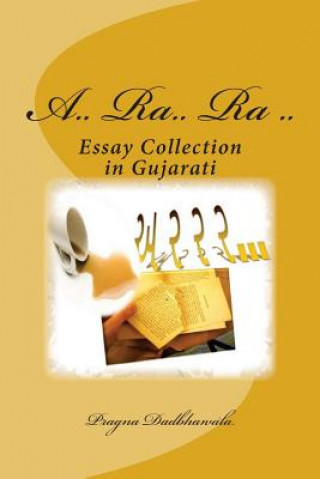 Könyv A Ra Ra Ra: Essay Collection in Gujarati Pragna Dadbhawala