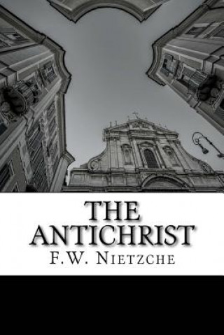 Kniha The Antichrist F W Nietzche