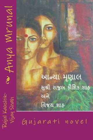 Buch Anya Mrunal Rajul Kaushik