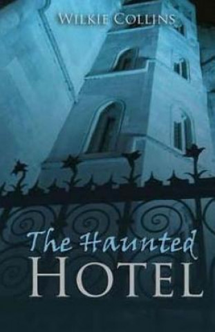 Carte The Haunted Hotel Wilkie Collins