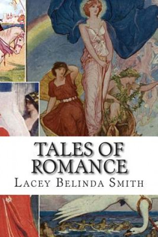 Book Tales of Romance Lacey Belinda Smith